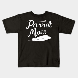 parrot mom Kids T-Shirt